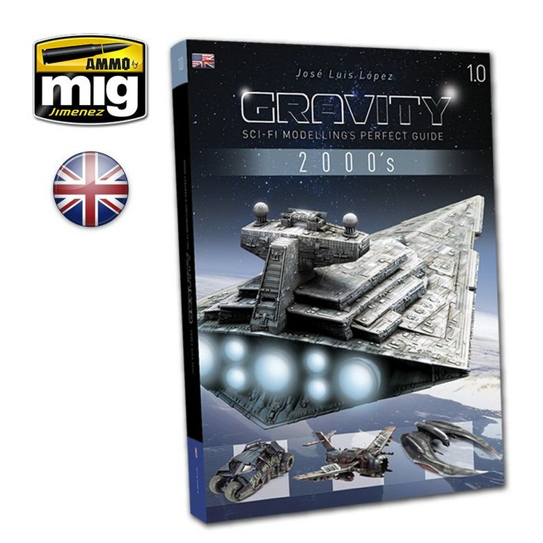 Gravity 1.0 SCI FI Modelling perfect guide (inglés)