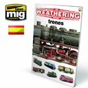 The Weathering Special: Trenes (castellano)