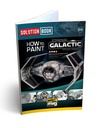 Solution Book. How to Paint Imperial Galactic Fighters (multilen