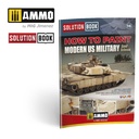 How to Paint Modern US Military Sand Scheme Solution Book