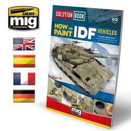 [A.MIG-6501] Solution Book How To Paint IDF Vehicles (multilenguaje)