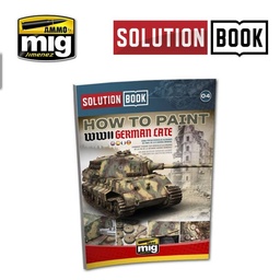 [A.MIG-6503] Solution Book. How To Paint WWII German Late (multilenguaje)