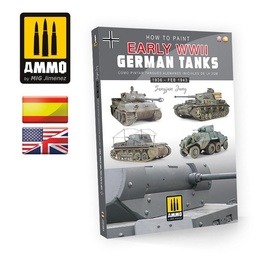 [A.MIG-6037] How to Paint Early WWII German Tanks (multilenguaje)