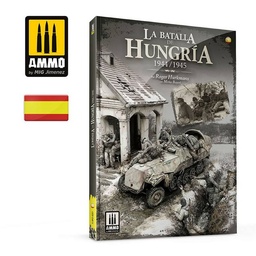 [A.MIG-6281] La Batalla de Hungría 1944/1945 (Castellano)