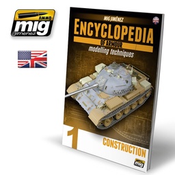 [A.MIG-6150] Encyclopedia of Armour Modelling Techniques Vol. 1-Construction